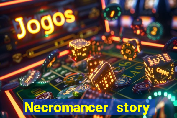 Necromancer story mod apk (unlimited skill points and gems)